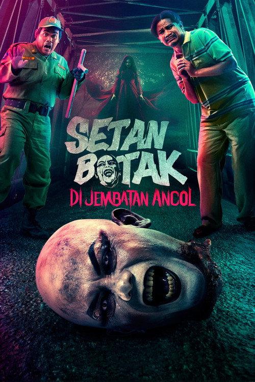 Setan Botak di Jembatan Ancol 2025 official movie poster