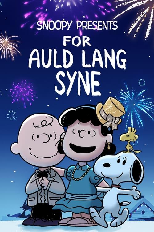 Snoopy Presents: For Auld Lang Syne 2021 official movie poster