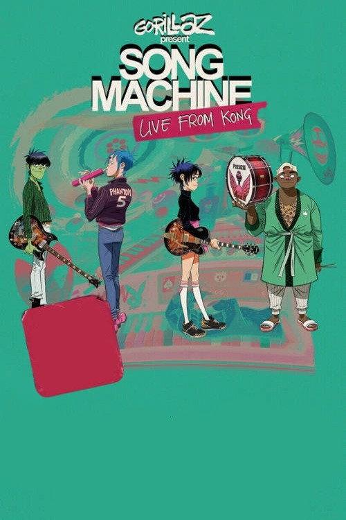 Gorillaz | Song Machine Live From Kong 2021 official movie poster