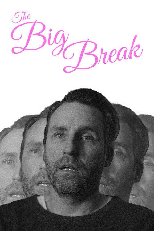 The Big Break official movie poster