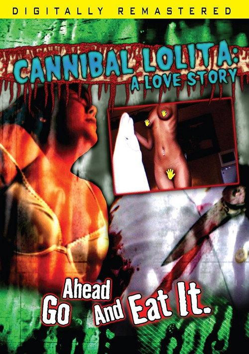 Cannibal Lolita: A Love Story 2009 official movie poster