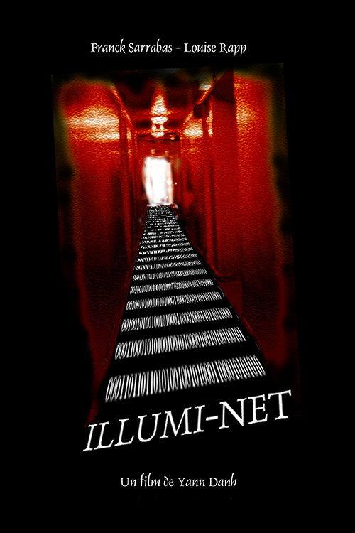 Illumi-Net 2005 official movie poster