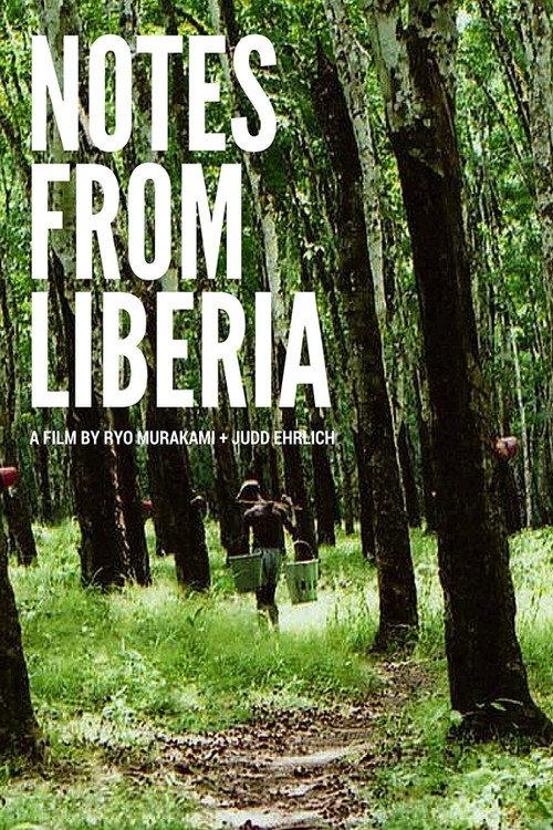 Notes from Liberia 2015 official movie poster