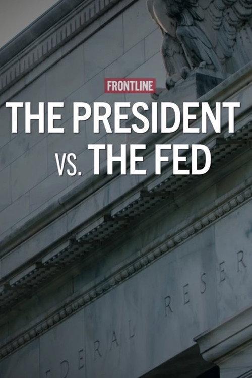 The President vs. The Fed 2026 official movie poster