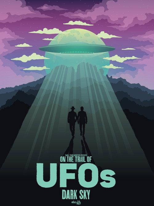 On the Trail of UFOs: Dark Sky 2021 official movie poster