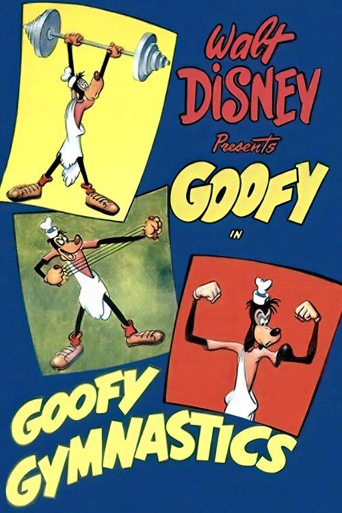 Goofy Gymnastics 1949 official movie poster
