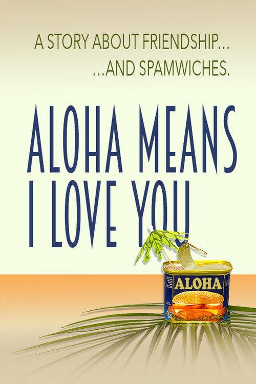 Aloha Means I Love You 2025 official movie poster