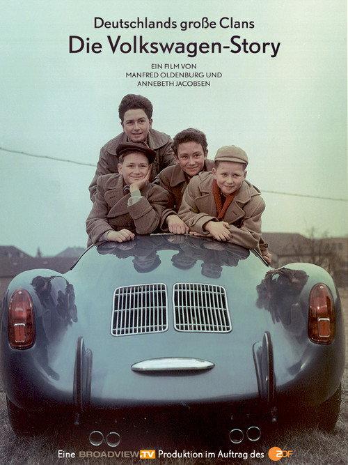 Germanys Big Clans: The Volkswagen-Story 2017 official movie poster