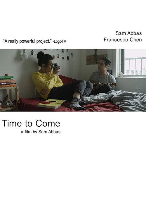 Time to Come 2016 official movie poster