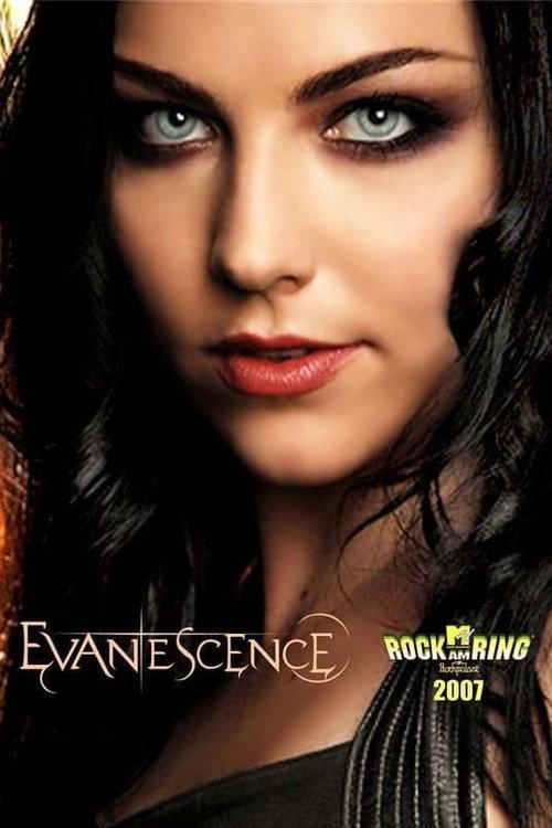 Evanescence: Rock am Ring 2007 2007 official movie poster