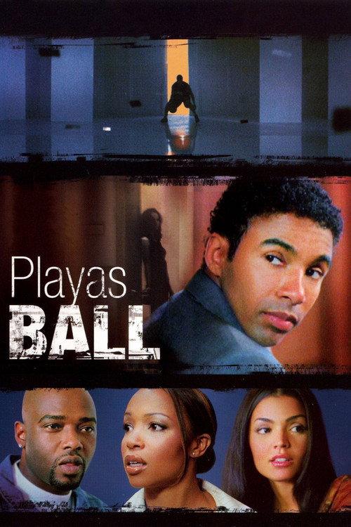 Playas Ball 2007 official movie poster
