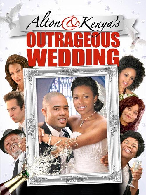 Alton & Kenya's Outrageous Wedding 2015 official movie poster