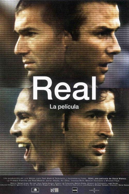 Real: The Movie 2005 official movie poster