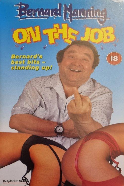 Bernard Manning: On The Job 1995 official movie poster