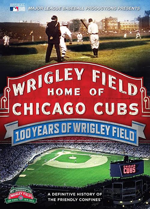 100 Years of Wrigley Field 2014 official movie poster