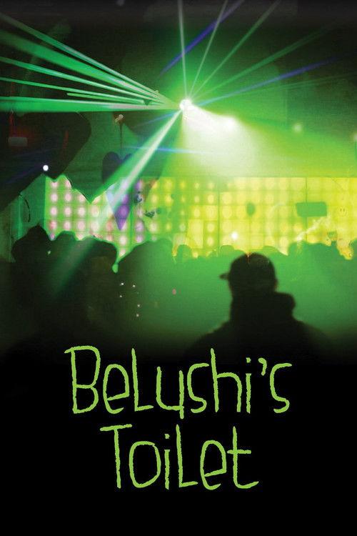 Belushi's Toilet 2018 official movie poster