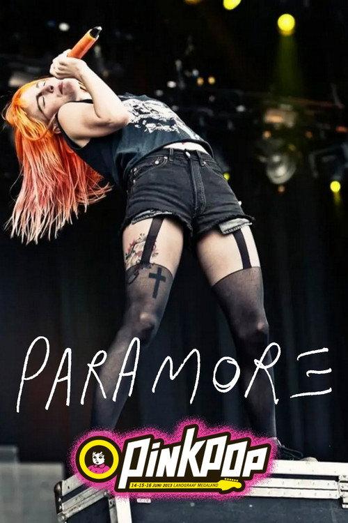 Paramore - Pinkpop 2013 2025 official movie poster