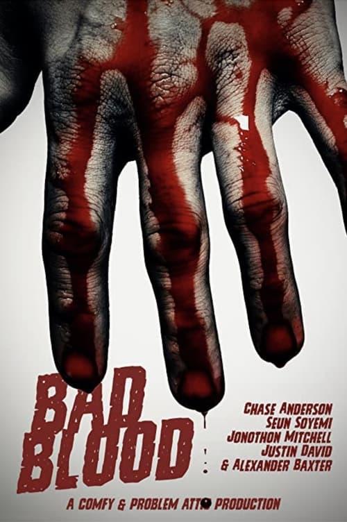 Bad Blood 2017 official movie poster
