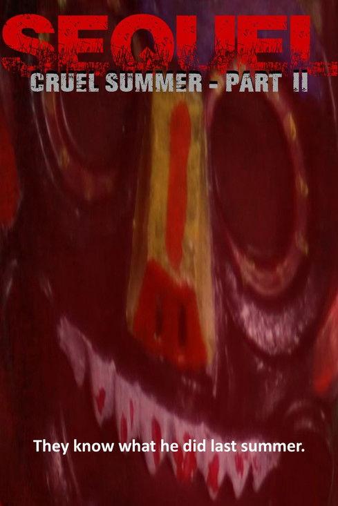 Sequel: Cruel Summer - Part II 2022 official movie poster