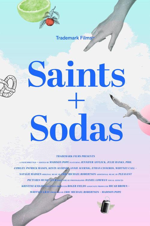 Saints + Sodas  official movie poster
