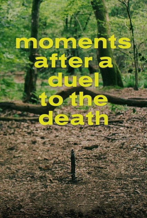 Moments After a Duel to the Death 2025 official movie poster