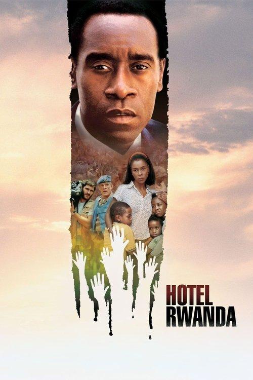 Hotel Rwanda 2004 official movie poster