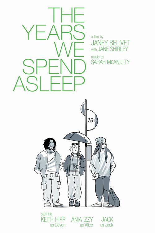 The Years We Spend Asleep  official movie poster