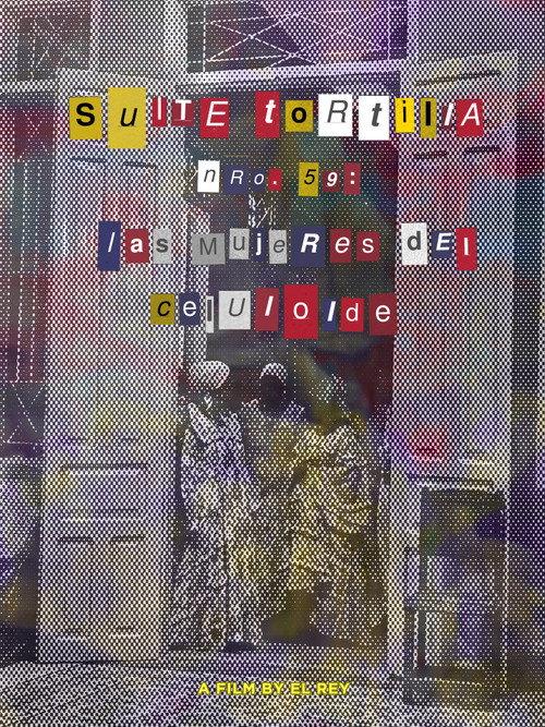 Suite Tortilla #59: The Celluloid Women 2024 official movie poster