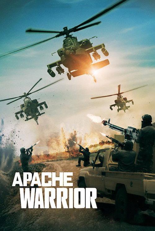 Apache Warrior 2017 official movie poster