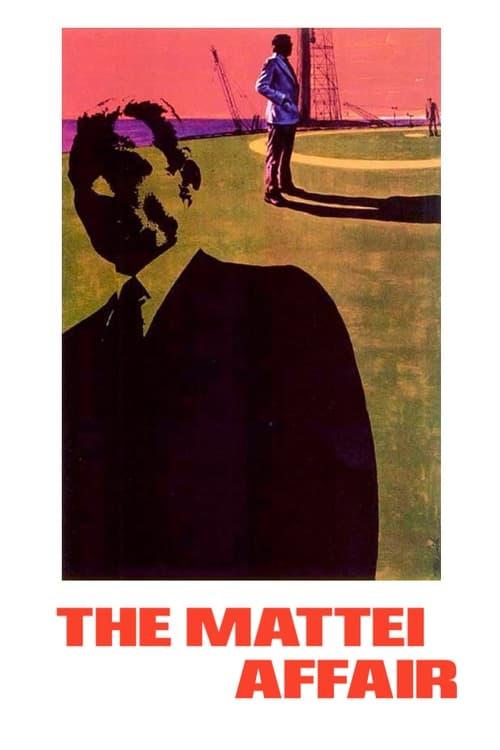 The Mattei Affair 1972 official movie poster