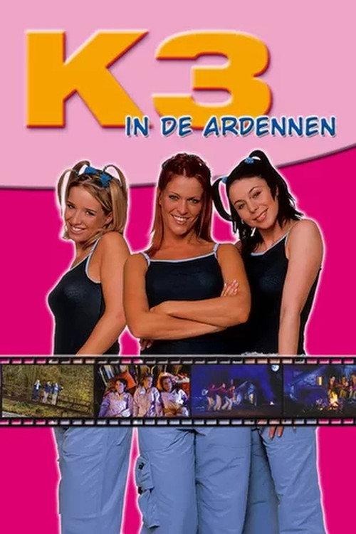 K3 in de Ardennen 2003 official movie poster