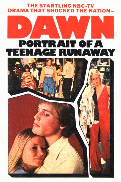 Dawn: Portrait of a Teenage Runaway 1976 official movie poster