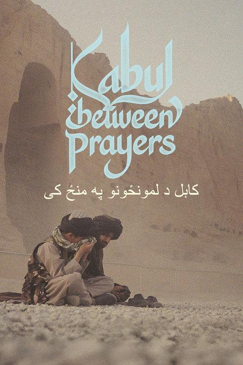 Kabul, Between Prayers 2026 official movie poster