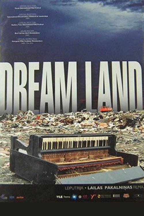 Dream Land 2004 official movie poster