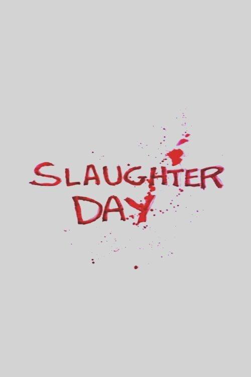 Slaughter Day 1993 official movie poster