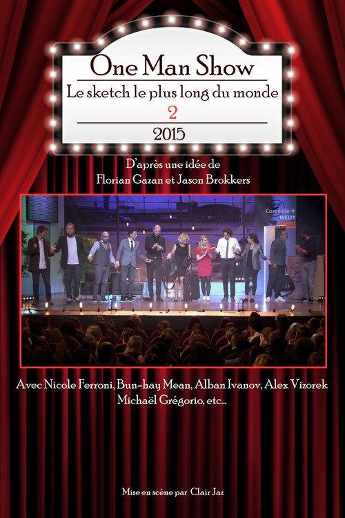 Le sketch le plus long du monde 2 2017 official movie poster