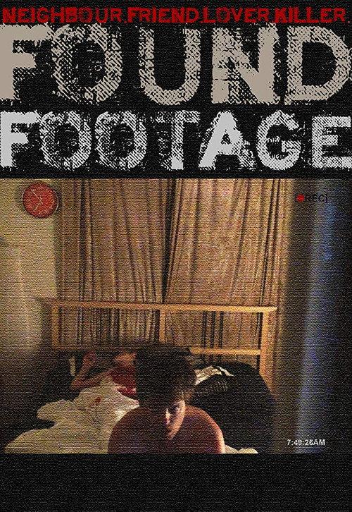 Found Footage 2011 official movie poster