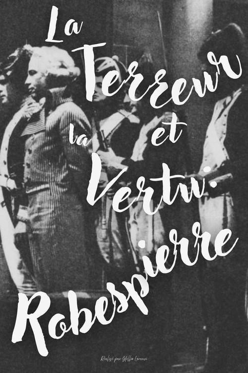 Terror and Virtue: Robespierre 1964 official movie poster