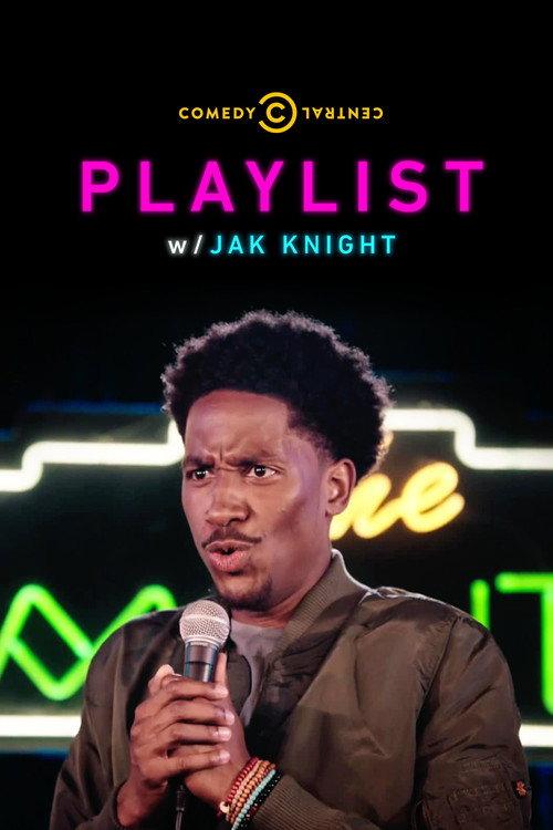 Playlist w/ Jak Knight 2018 official movie poster