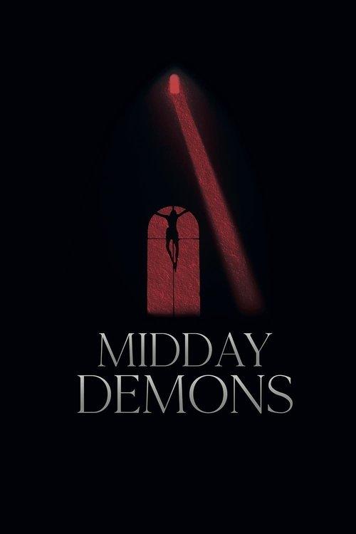 Midday Demons 2014 official movie poster