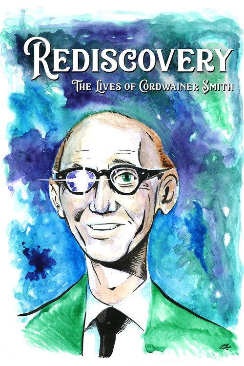 Rediscovery: The Lives of Cordwainer Smith 2023 official movie poster