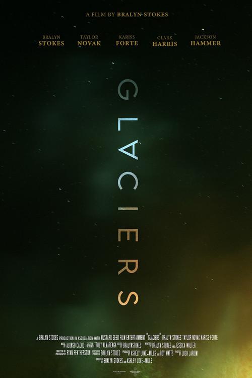 Glaciers 2021 official movie poster