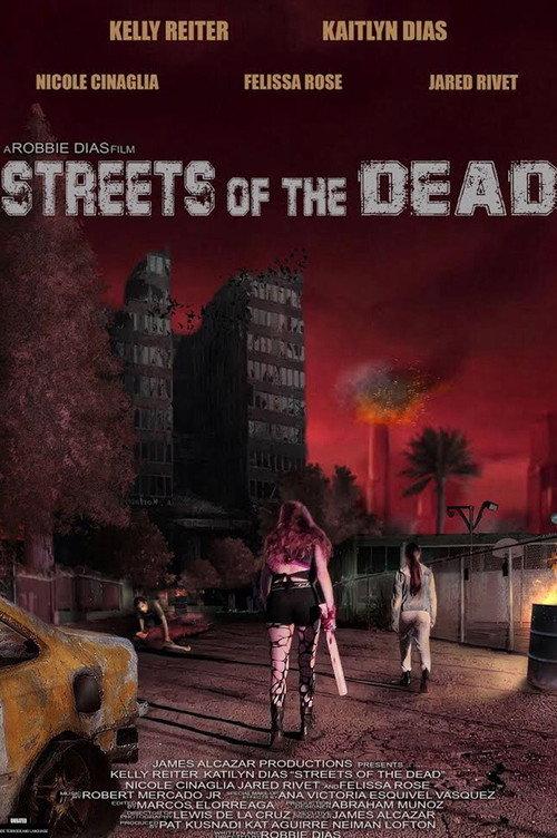 Streets of the Dead 2021 official movie poster