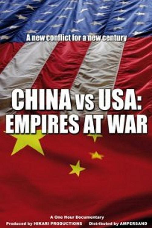 China vs USA: Empires at War 2008 official movie poster