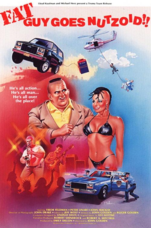 Fat Guy Goes Nutzoid 1986 official movie poster