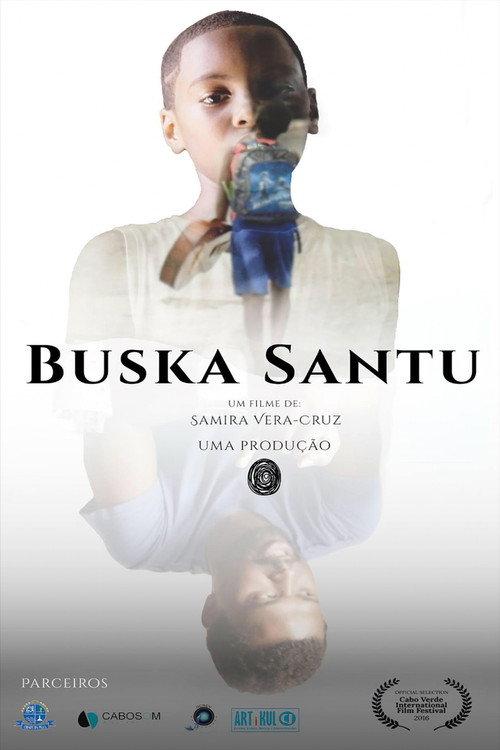 Buska Santu 2016 official movie poster