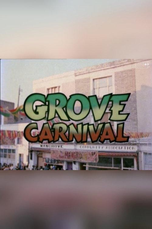 Grove Carnival 1981 official movie poster