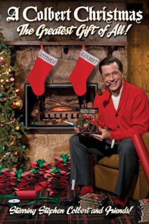 A Colbert Christmas: The Greatest Gift of All! 2008 official movie poster