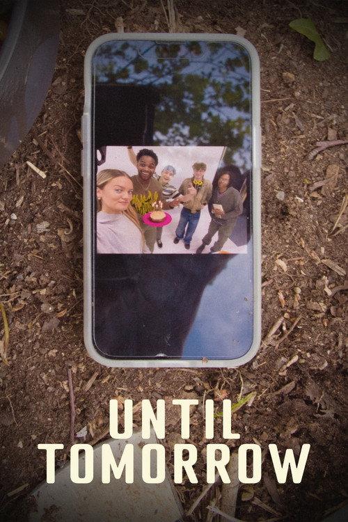 Until Tomorrow 2024 official movie poster