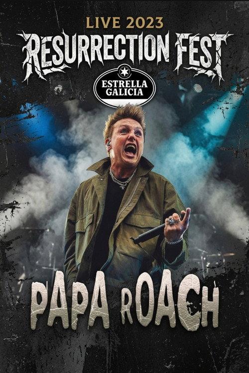 Papa Roach - Live at Resurrection Fest EG 2023 official movie poster